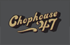 Chophouse '47 Gift